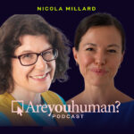 Dr Nicola Millard: The Future Of Work, Customer Centres, Usefulness of Technology | Are You Human